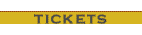 Tickets